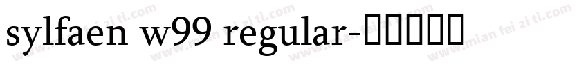 sylfaen w99 regular字体转换